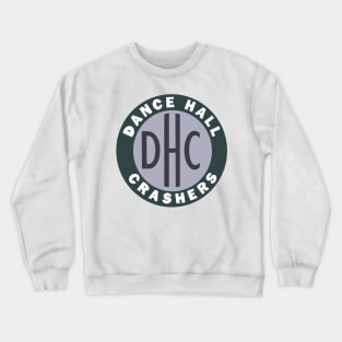 90s Dance Hall Crashers Crewneck Sweatshirt